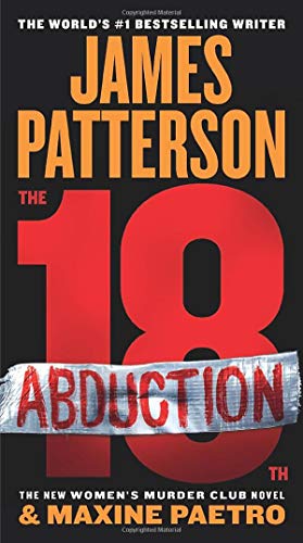 The 18th Abduction (A Women's Murder Club Thriller, 18, Band 18)